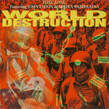 Load image into Gallery viewer, Time Zone Featuring John Lydon & Afrika Bambaataa : World Destruction (CD, Maxi, RE)