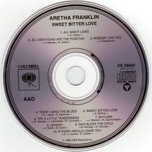 Load image into Gallery viewer, Aretha Franklin : Sweet Bitter Love (CD, Album, Comp, RE, RM)
