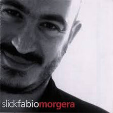 Load image into Gallery viewer, Fabio Morgera : Slick (CD, Album)