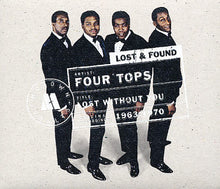 Load image into Gallery viewer, Four Tops : Lost Without You: 1963-1970 (Motown Lost & Found) (2xCD, Comp, Ltd, RM)