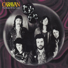 Load image into Gallery viewer, Caravan : The Show Of Our Lives (CD, Comp)
