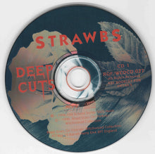 Load image into Gallery viewer, Strawbs : Deep Cuts / Burning For You (2xCD, Comp, RM)