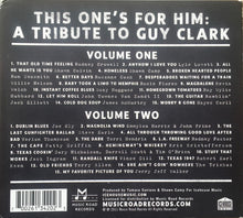 Load image into Gallery viewer, Various : This One's For Him: A Tribute To Guy Clark (2xCD, Comp)