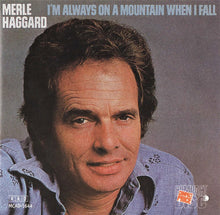 Load image into Gallery viewer, Merle Haggard : I'm Always On A Mountain When I Fall (CD, Album)