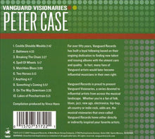 Load image into Gallery viewer, Peter Case : Vanguard Visionaries: Peter Case (CD, Album, Comp)