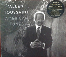 Load image into Gallery viewer, Allen Toussaint : American Tunes (CD, Album)