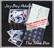 Load image into Gallery viewer, Jay Boy Adams : The Shoe Box (CD, Album, Ltd, Promo)