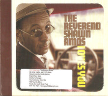 Load image into Gallery viewer, The Reverend Shawn Amos* : Loves You (CD)