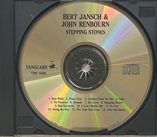 Load image into Gallery viewer, Bert Jansch & John Renbourn : Stepping Stones (CD, Album, RE)