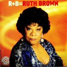 Load image into Gallery viewer, Ruth Brown : R+B=Ruth Brown (CD, Album)