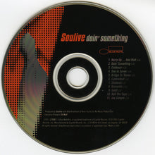 Load image into Gallery viewer, Soulive : Doin' Something (CD, Album)