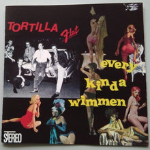 Load image into Gallery viewer, Tortilla Flat (2) : Every Kinda Wimmen (CD, Album, RE)