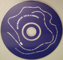 Load image into Gallery viewer, The Wild Magnolias : Life Is A Carnival (CD, Album)