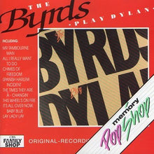 Load image into Gallery viewer, The Byrds : The Byrds Play Dylan (CD, Comp, RE)