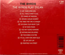 Load image into Gallery viewer, The Byrds : The Byrds Play Dylan (CD, Comp, RE)