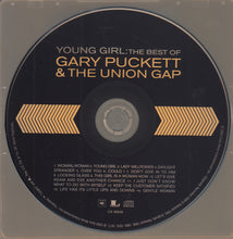 Load image into Gallery viewer, Gary Puckett & The Union Gap : Young Girl : The Best Of Gary Puckett And The Union Gap (CD, Comp)