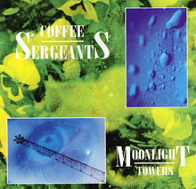 Load image into Gallery viewer, Coffee Sergeants : Moonlight Towers (CD, Album)