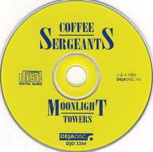 Load image into Gallery viewer, Coffee Sergeants : Moonlight Towers (CD, Album)