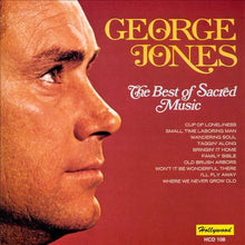 Load image into Gallery viewer, George Jones (2) : The Best Of Sacred Music (CD, Comp, RE)