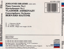 Load image into Gallery viewer, Brahms* / Vladimir Ashkenazy, Concertgebouw Orchestra*, Bernard Haitink : Piano Concerto No.1 (Klavierkonzert Nr.1) (CD, Album)