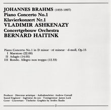 Load image into Gallery viewer, Brahms* / Vladimir Ashkenazy, Concertgebouw Orchestra*, Bernard Haitink : Piano Concerto No.1 (Klavierkonzert Nr.1) (CD, Album)