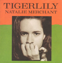 Load image into Gallery viewer, Natalie Merchant : Tigerlily (CD, Album, SRC)