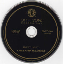 Load image into Gallery viewer, Kate & Anna McGarrigle : Pronto Monto (CD, Album, RE)