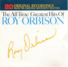 Load image into Gallery viewer, Roy Orbison : The All-Time Greatest Hits Of Roy Orbison (CD, Comp, RE)