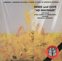 Load image into Gallery viewer, Derek & Clive : Ad Nauseam (CD, Album, RE)
