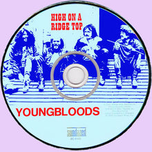 Load image into Gallery viewer, The Youngbloods : High On A Ridge Top (CD, Album, RE, RM)