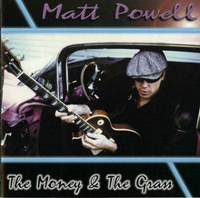 Load image into Gallery viewer, Matt Powell (3) : The Money & The Grass (CD, Album)