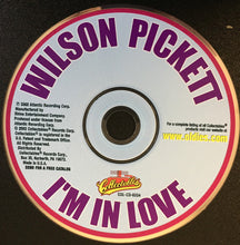 Load image into Gallery viewer, Wilson Pickett : I'm In Love (CD, Album, RE)