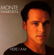 Load image into Gallery viewer, Monte Warden : Here I Am (CD, Album)