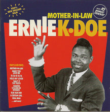 Load image into Gallery viewer, Ernie K-Doe : Mother-In-Law (CD, Album)
