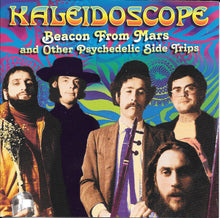 Load image into Gallery viewer, Kaleidoscope (3) : Beacon From Mars & Other Psychedelic Side Trips (CD, Comp)