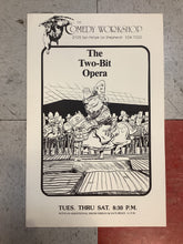 Load image into Gallery viewer, "The Two-Bit Opera" at The Comedy Workshop (Poster)
