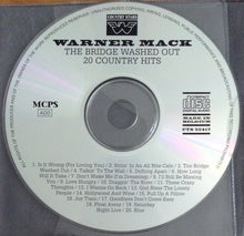 Load image into Gallery viewer, Warner Mack : The Bridge Washed Out 20 Country Hits (CD, Comp)
