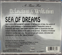 Load image into Gallery viewer, Philippe de Canck : A Time For Relaxation & Meditation: Sea Of Dreams (CD)