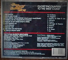 Load image into Gallery viewer, The Flying Burrito Bros : Close Encounters To The West Coast (CD, Album, Comp)