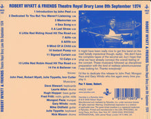 Load image into Gallery viewer, Robert Wyatt & Friends* : Theatre Royal Drury Lane 8th September 1974 (CD, Album)