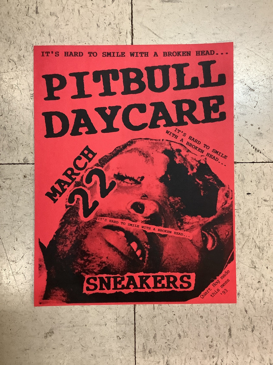 Pitbull Daycare at Sneakers - 1993 (Poster) – Antone's Record Shop