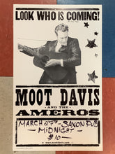 Load image into Gallery viewer, Moot Davis and the Ameros at Saxon Pub - 2009 (Poster)