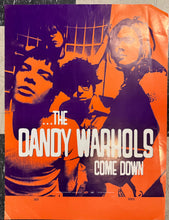 Load image into Gallery viewer, Dandy Warhols "Come Down" Promo - 1997 (Poster)
