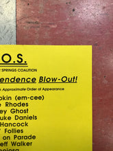 Load image into Gallery viewer, Save Our Springs Coalition Texas Independence Blow-Out (Poster)