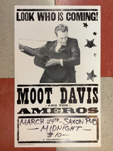 Load image into Gallery viewer, Moot Davis and the Ameros at Saxon Pub - 2009 (Poster)