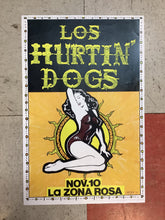 Load image into Gallery viewer, Los Hurtin' Dogs at La Zona Rosa - 1993 (Poster)