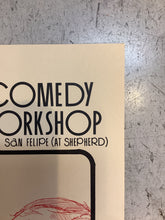 Load image into Gallery viewer, "The Check is in the Mail" at The Comedy Workshop (Poster)