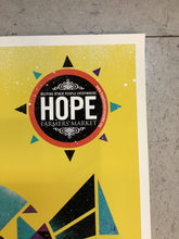 Load image into Gallery viewer, HOPE Farmers Market (Poster)