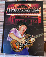 Load image into Gallery viewer, Stevie Ray Vaughan: "Day by Day, Night After Night" Revised Edition by Craig Hopkins (book)