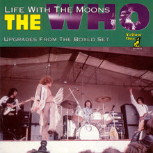 Load image into Gallery viewer, The Who – Life With The Moons (CD)